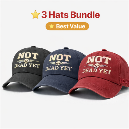 🪂✈️U.S. NOT DEAD YET Veteran Dad Hat