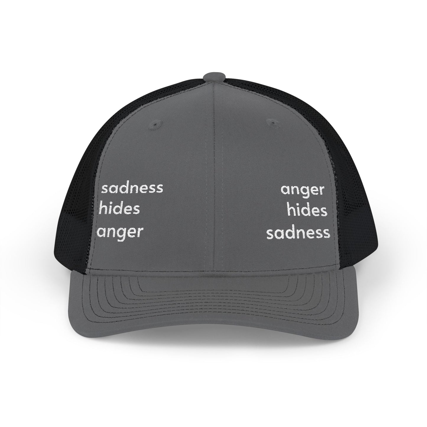 Embroidered Trucker Hat — "anger hides sadness sadness hides anger" Mesh Snapback