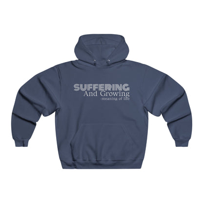 Suffering and Growing Hooded Sweatshirt — Inspirational Mental Health Hoodie