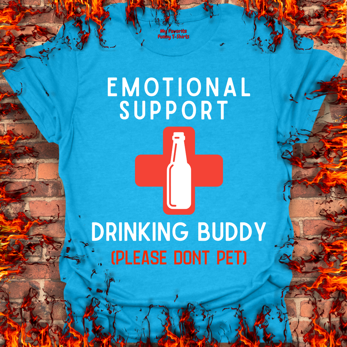 Emotional Support Drinking Buddy - OG