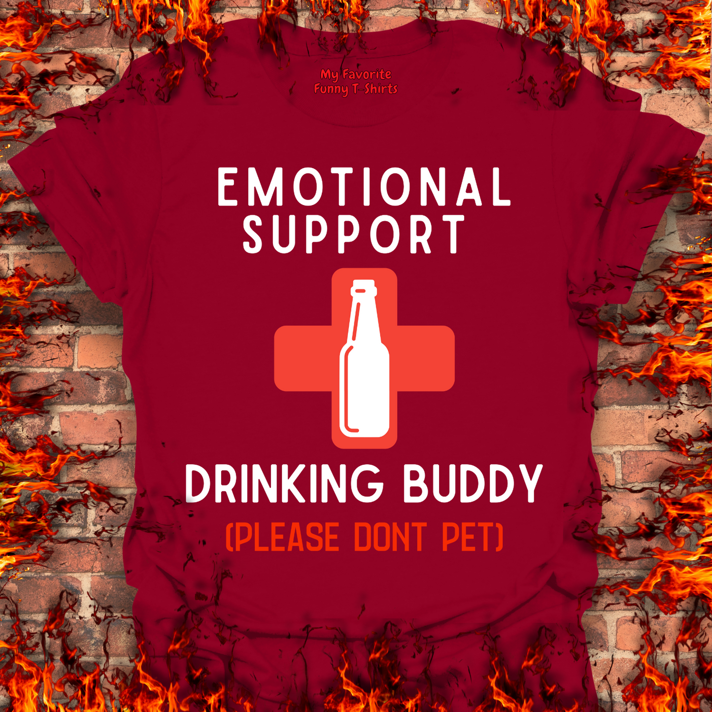 Emotional Support Drinking Buddy - OG