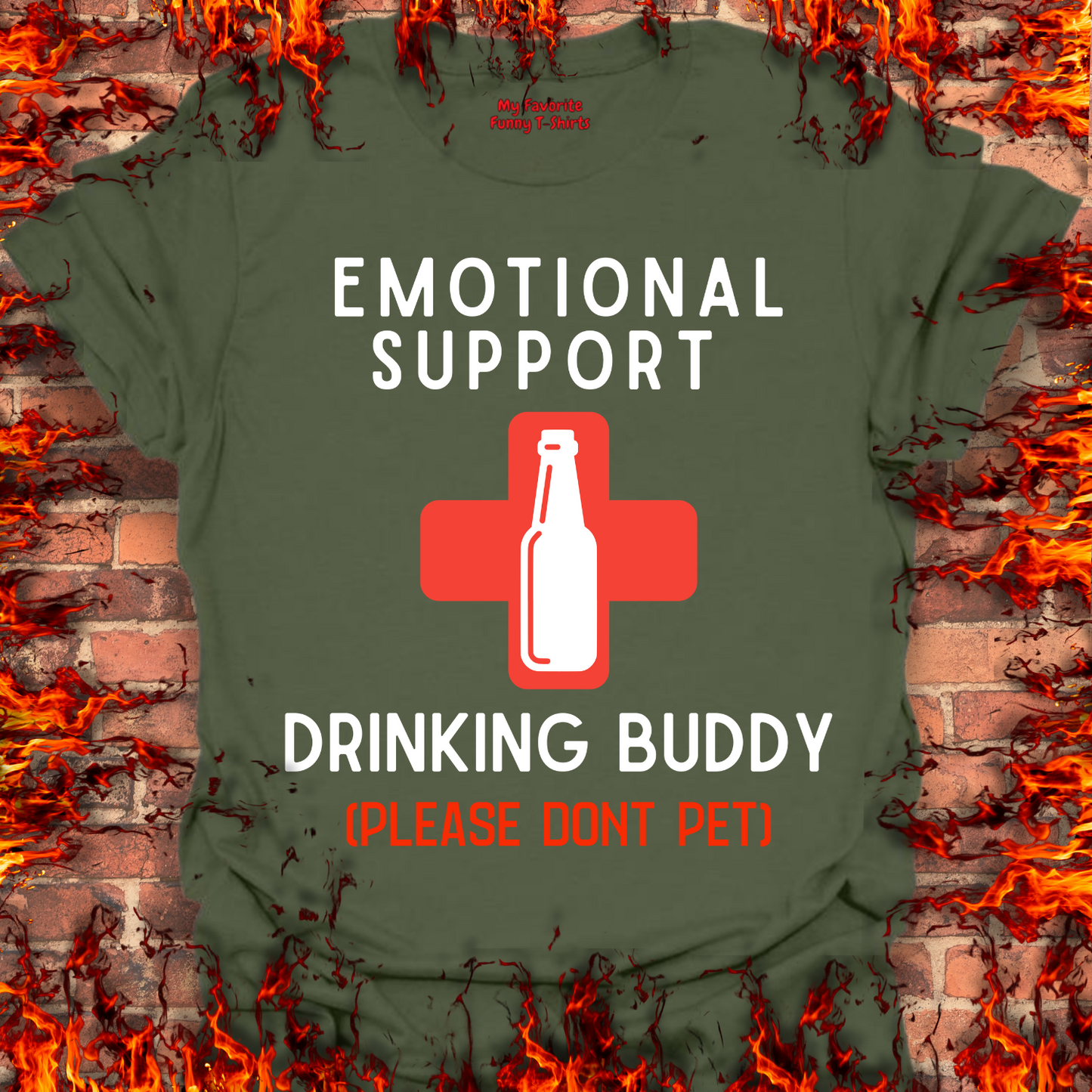 Emotional Support Drinking Buddy - OG