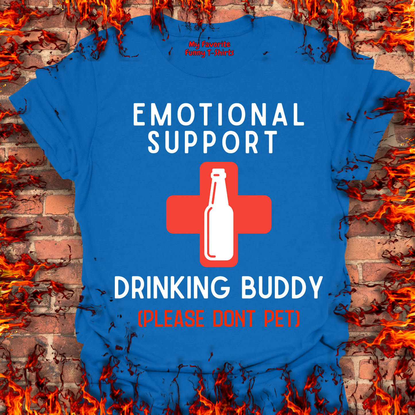 Emotional Support Drinking Buddy - OG