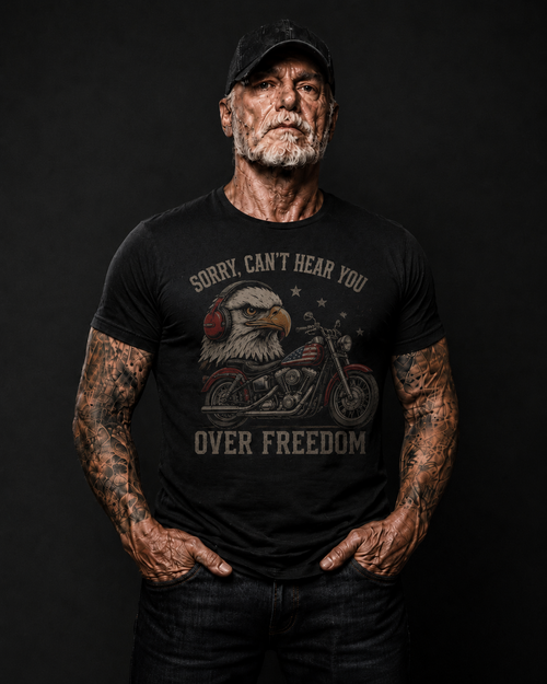 Can't Hear You Over Freedom Eagle Motorcycle T-Shirt