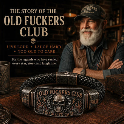 Old F*ckers Club Lifetime Member Double-Sided Collector Bracelet